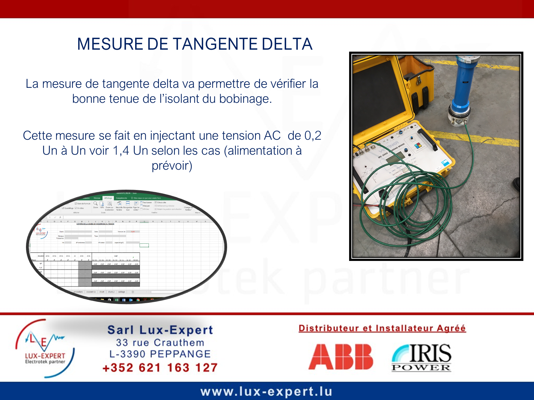 LOSS FACTOR TANGENTE DELTA ISOLEMENT FACTEUR DE PERTES CAPACITE DU BOBINAGE